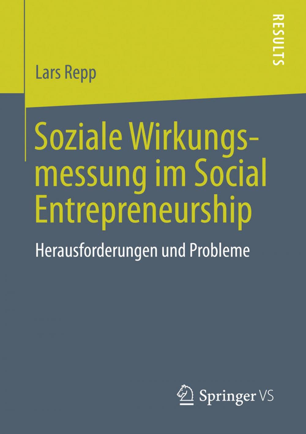 Big bigCover of Soziale Wirkungsmessung im Social Entrepreneurship