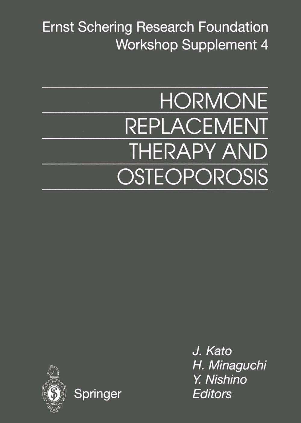 Big bigCover of Hormone Replacement Therapy and Osteoporosis