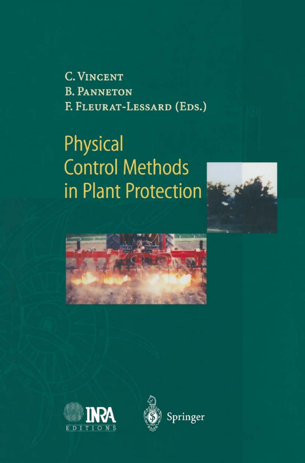 Big bigCover of Physical Control Methods in Plant Protection