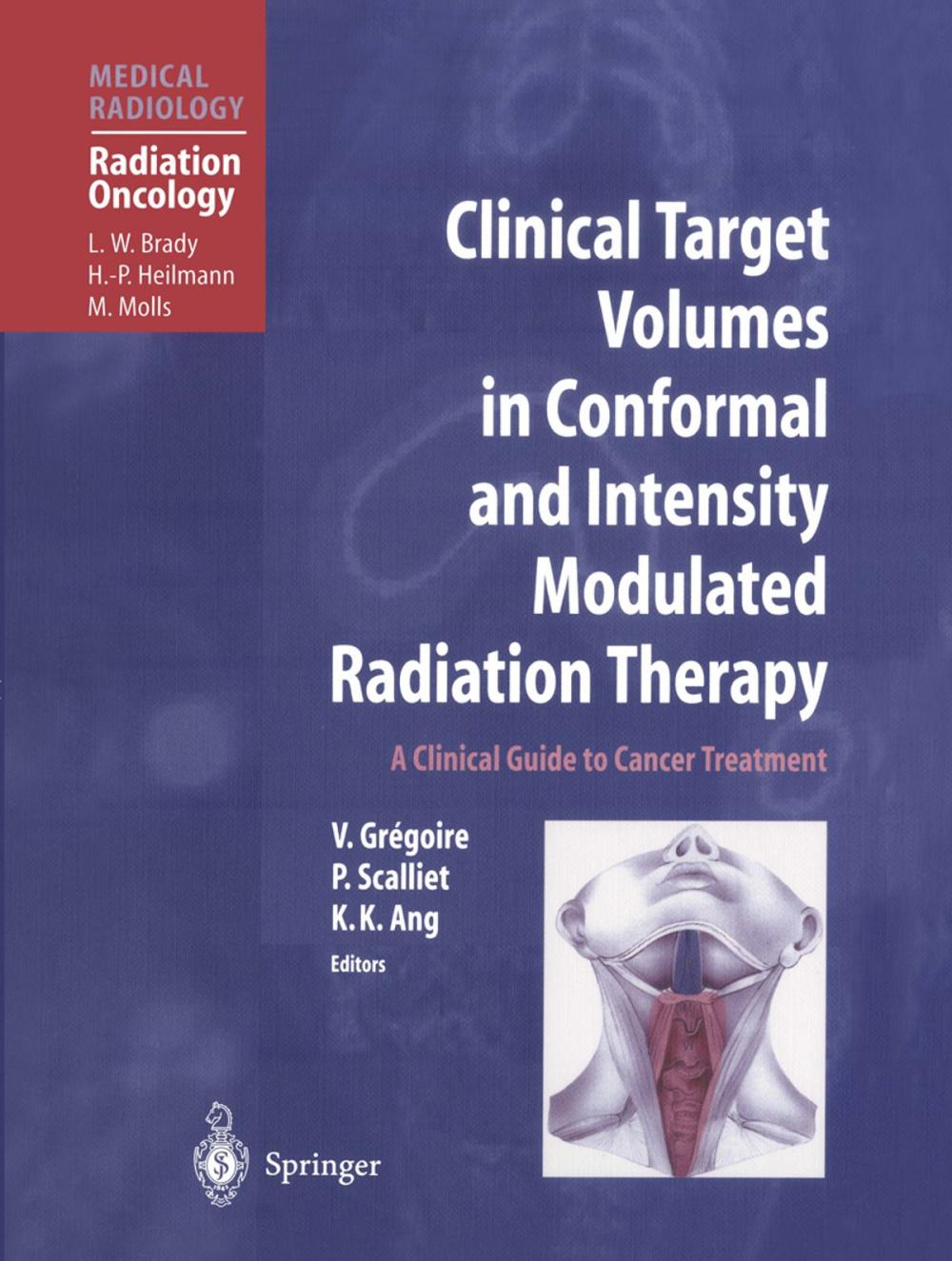 Big bigCover of Clinical Target Volumes in Conformal and Intensity Modulated Radiation Therapy