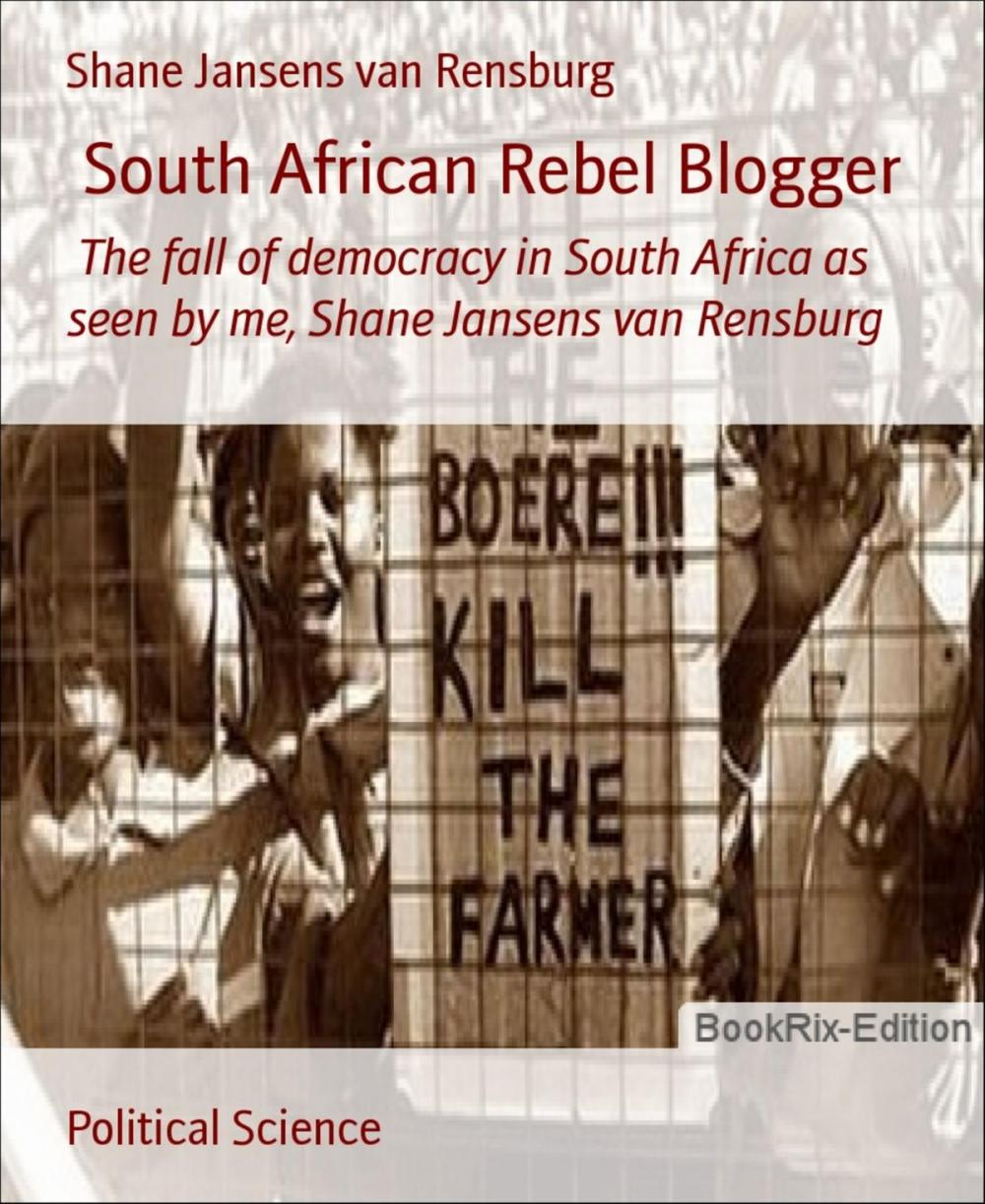 Big bigCover of South African Rebel Blogger