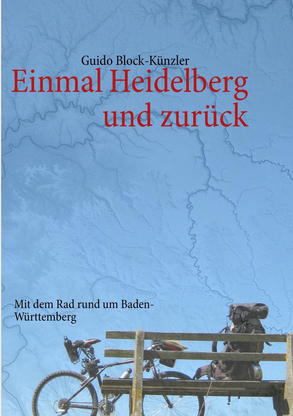 Big bigCover of Einmal Heidelberg und zurück