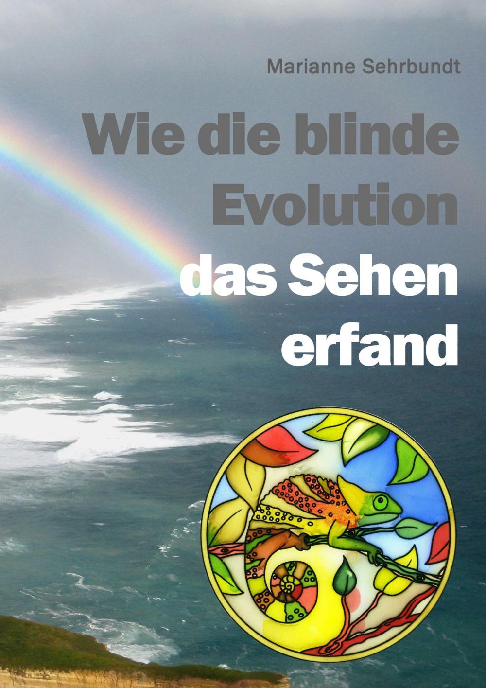 Big bigCover of Wie die blinde Evolution das Sehen erfand