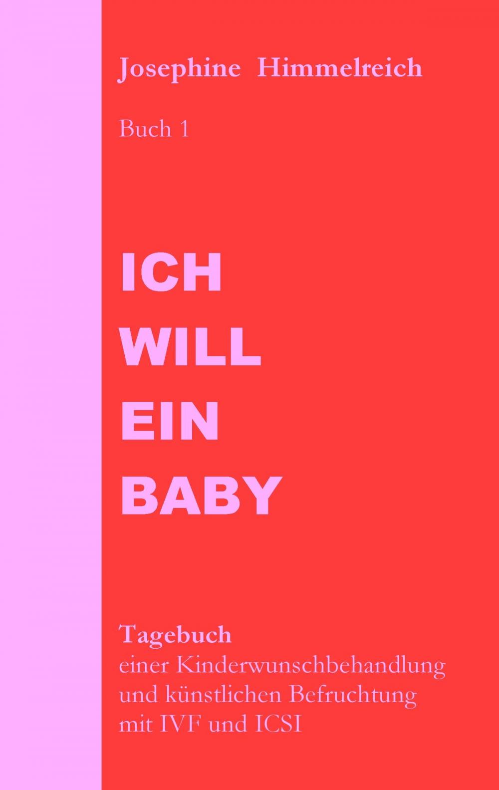 Big bigCover of Ich will ein Baby