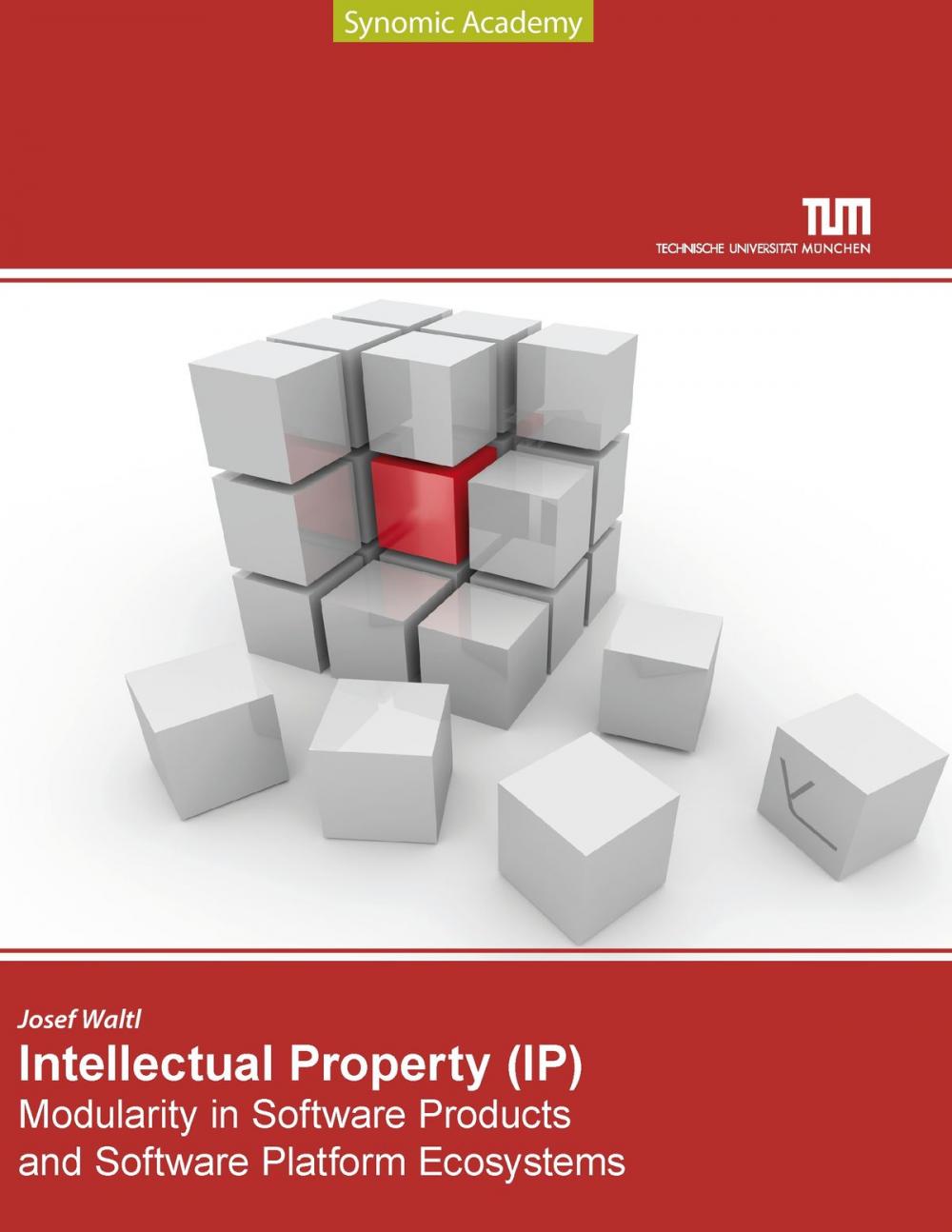 Big bigCover of Intellectual Property Modularity in Software Products and Software Platform Ecosystems