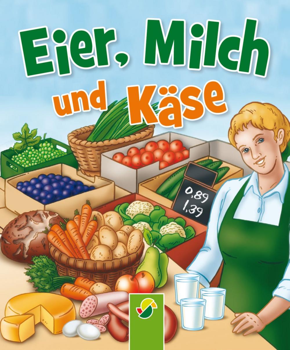 Big bigCover of Eier, Milch und Käse