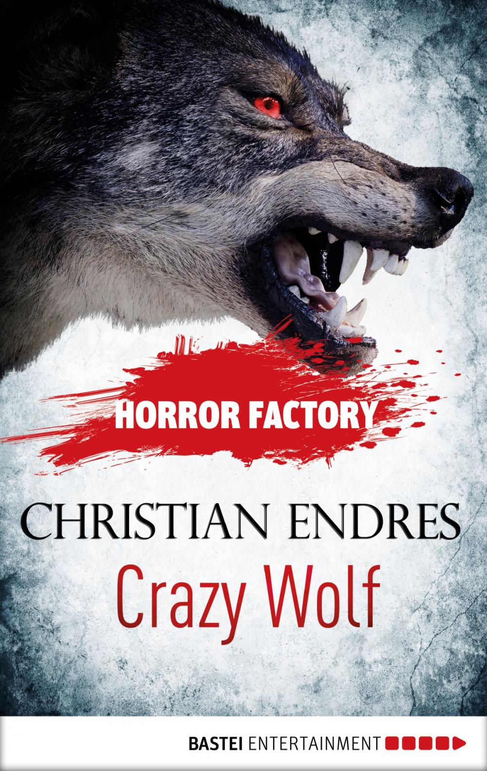 Big bigCover of Horror Factory - Crazy Wolf: Die Bestie in mir