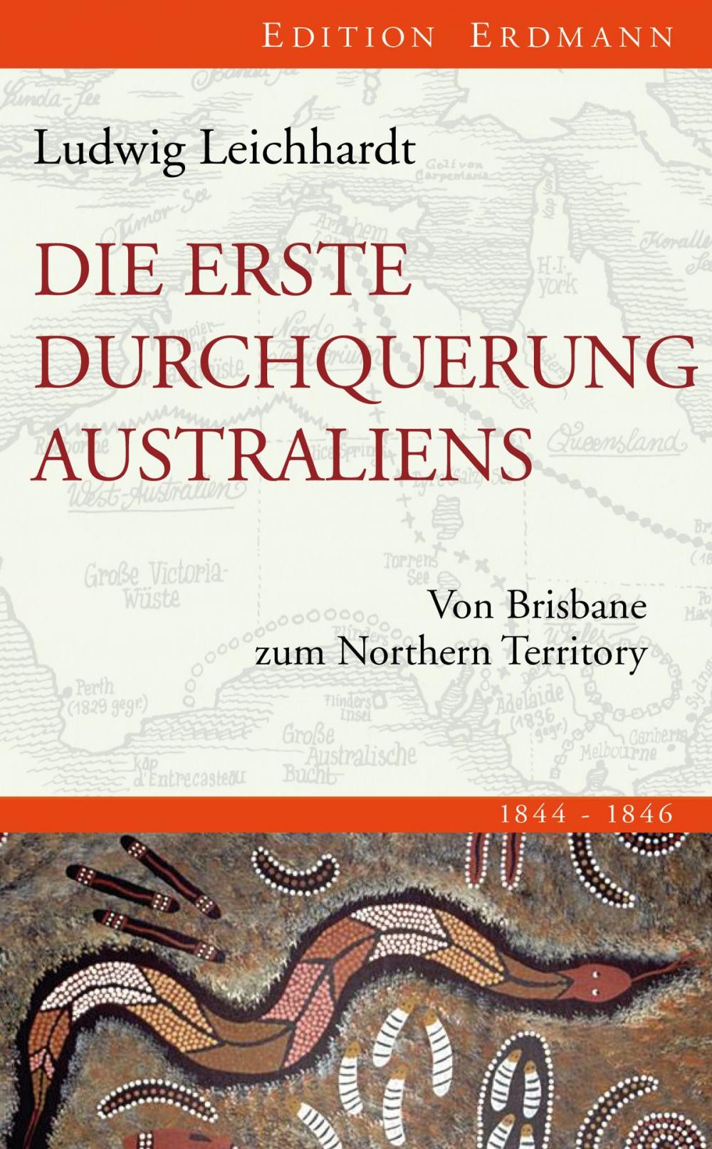 Big bigCover of Die erste Durchquerung Australiens