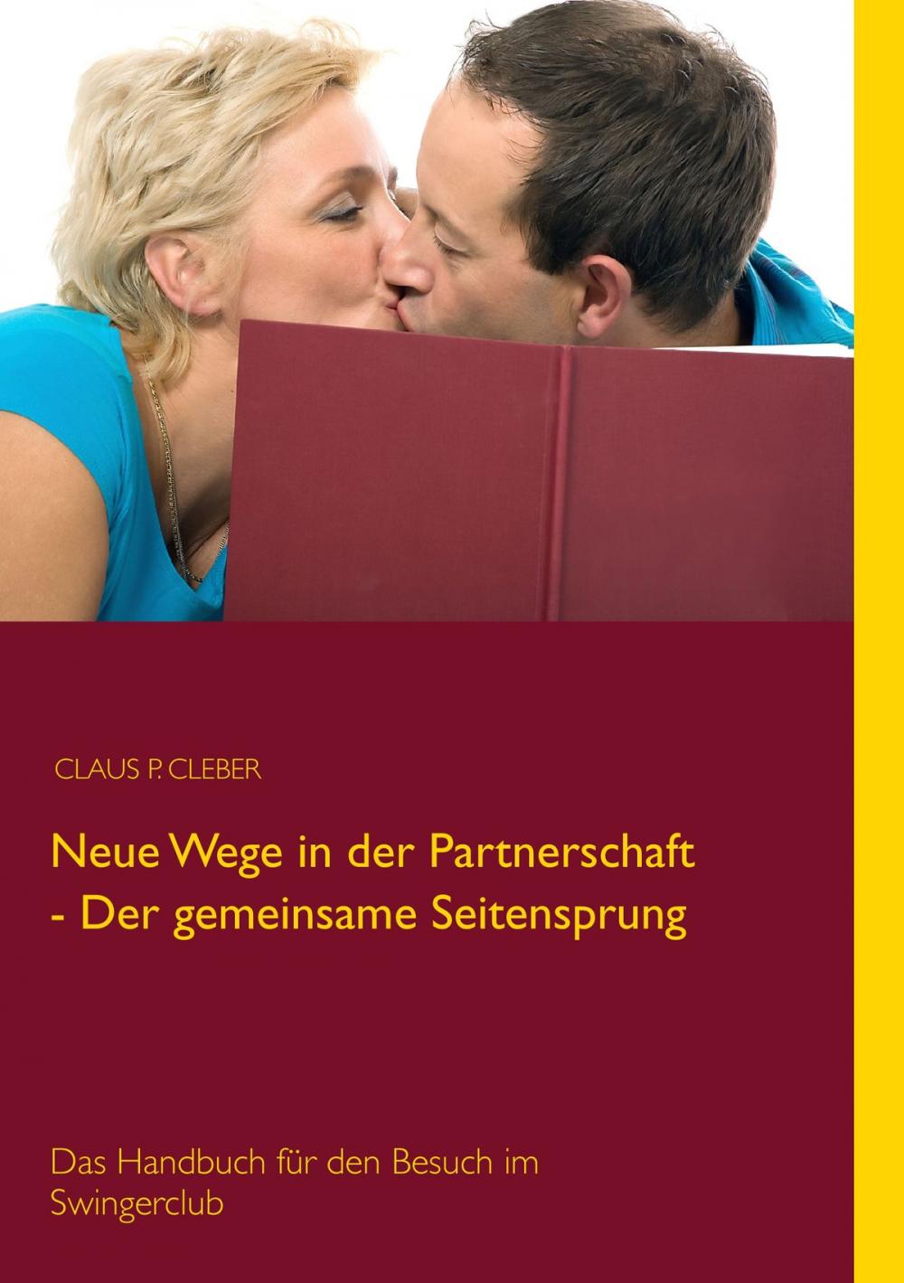 Big bigCover of Neue Wege in der Partnerschaft - Der gemeinsame Seitensprung