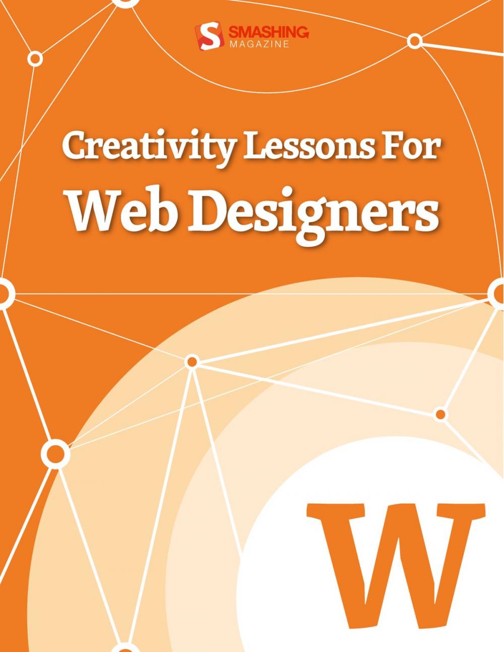 Big bigCover of Creativity Lessons For Web Designers