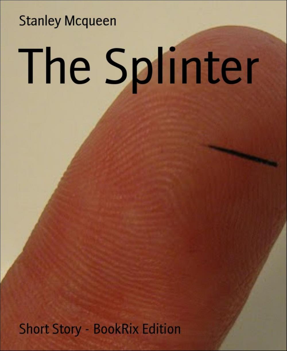 Big bigCover of The Splinter