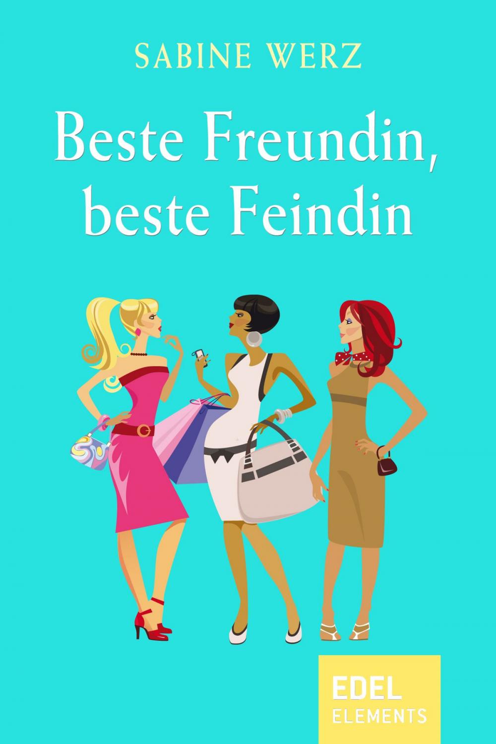 Big bigCover of Beste Freundin, beste Feindin