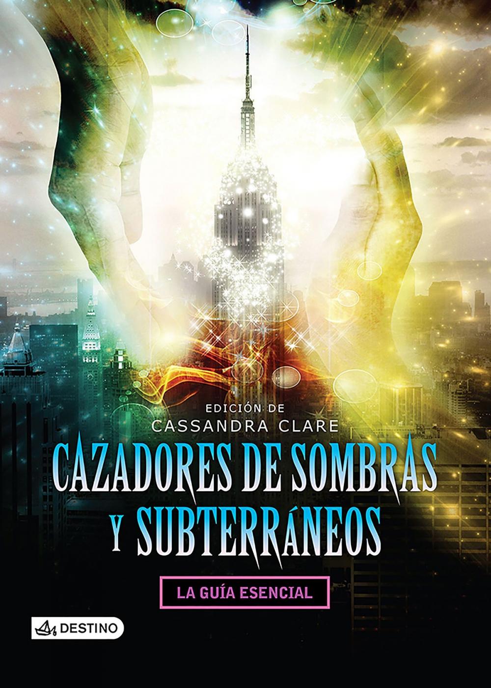 Big bigCover of Cazadores de sombras y subterráneos