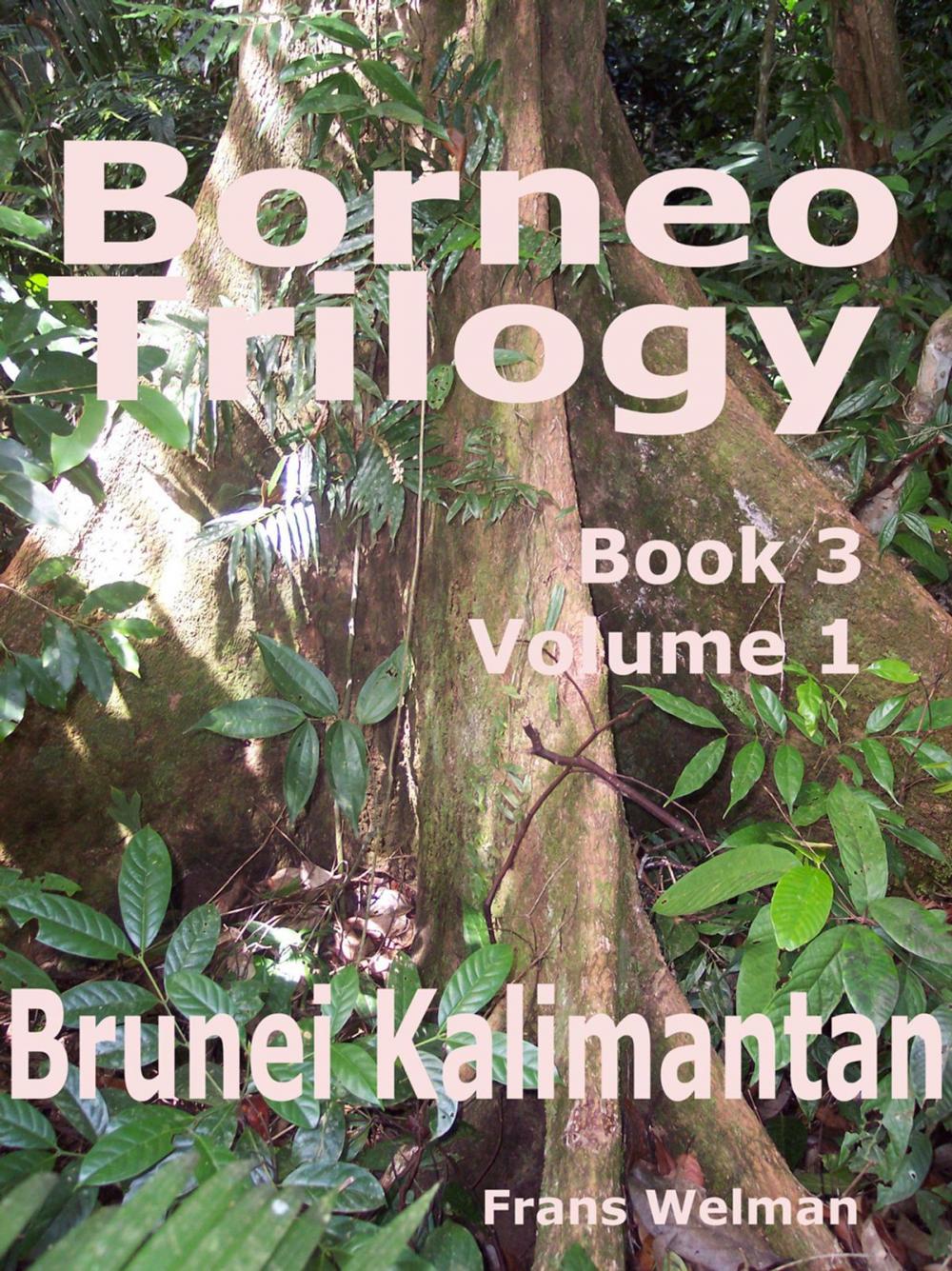 Big bigCover of Borneo Trilogy Brunei: Vol 1