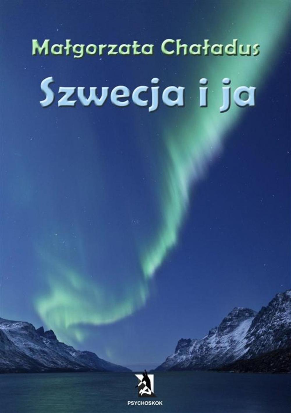 Big bigCover of Szwecja i ja