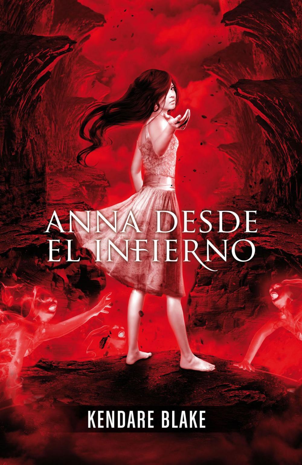 Big bigCover of Anna desde el infierno (Anna vestida de sangre 2)