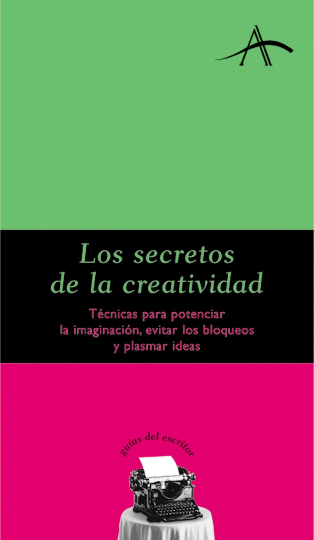 Big bigCover of Los secretos de la creatividad