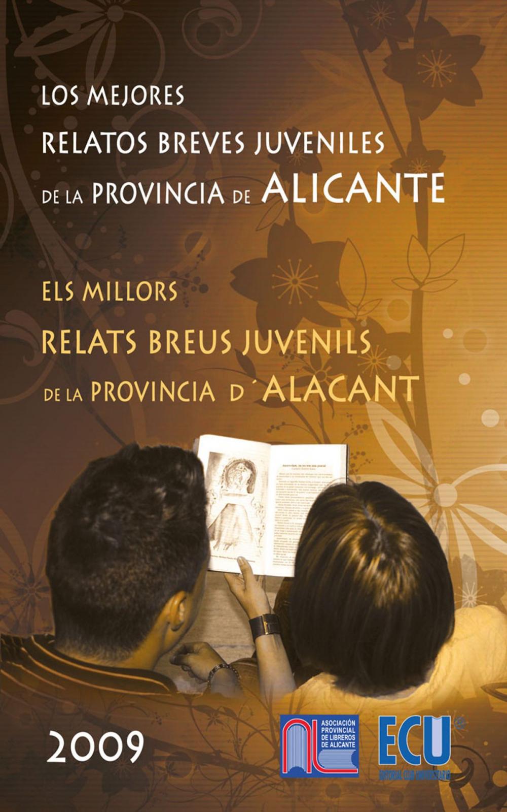 Big bigCover of Los mejores relatos breves juveniles de la provincia de Alicante 2009