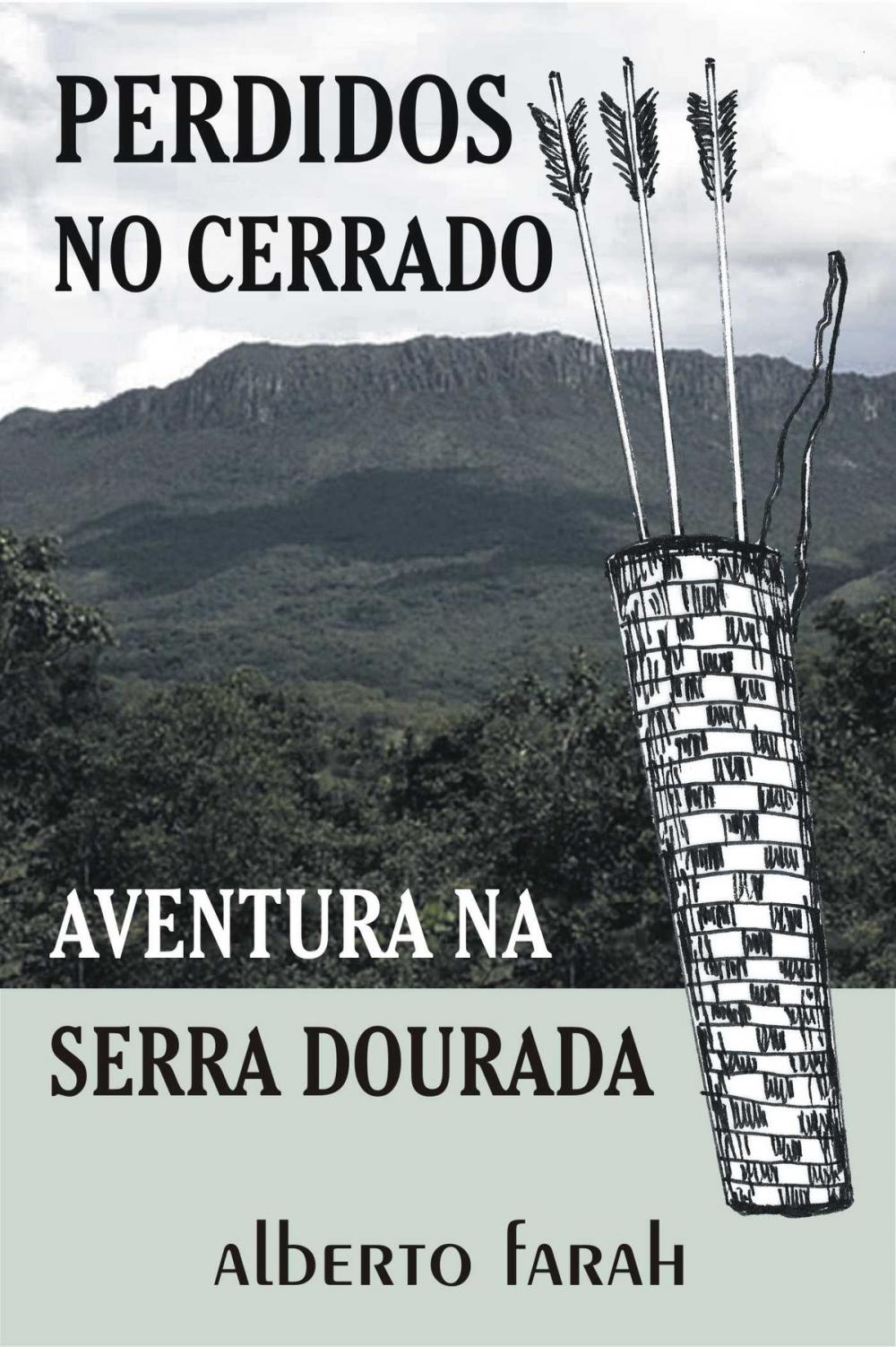 Big bigCover of Perdidos no Cerrado - Aventura na Serra Dourada
