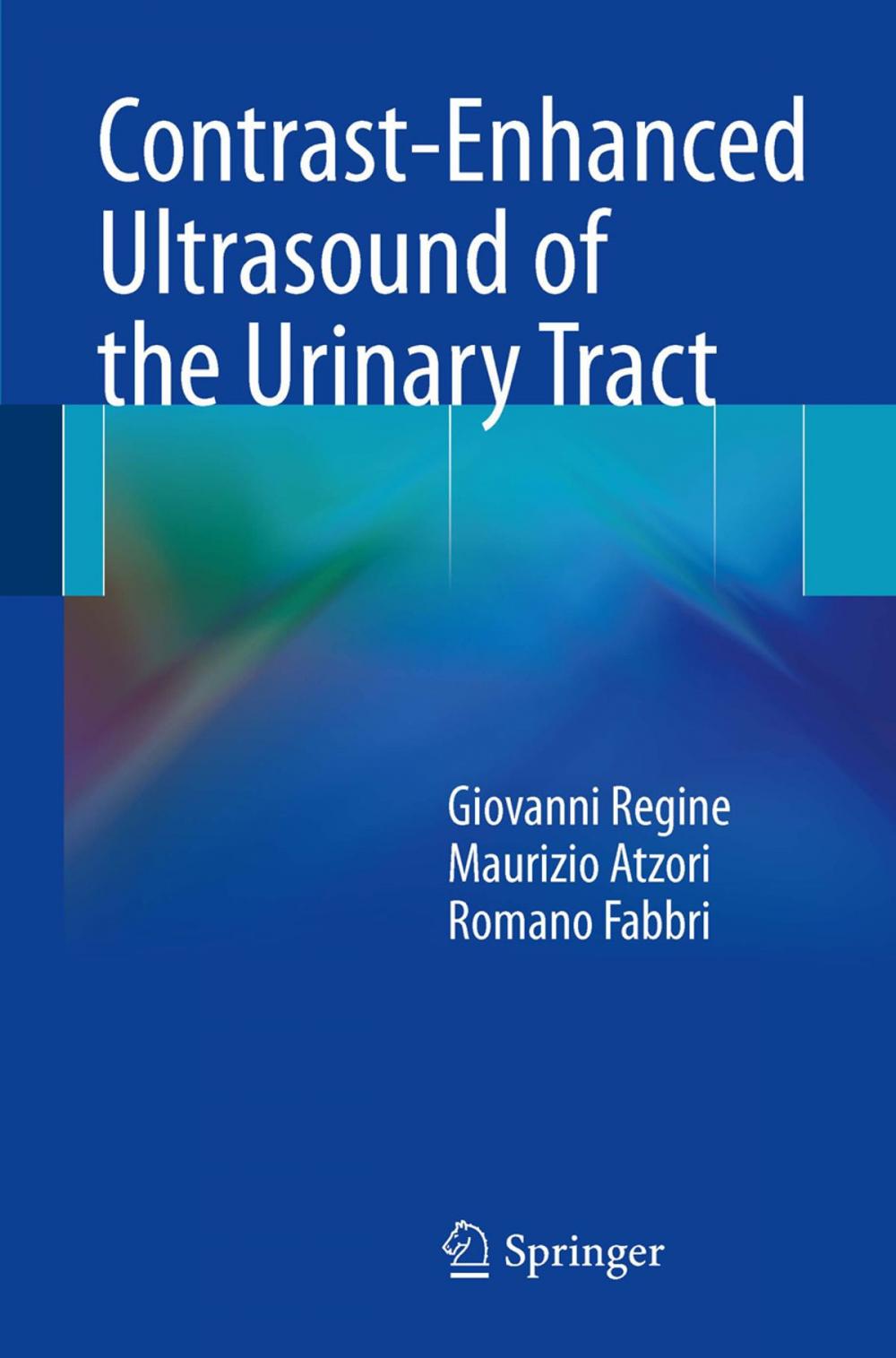 Big bigCover of Contrast-Enhanced Ultrasound of the Urinary Tract