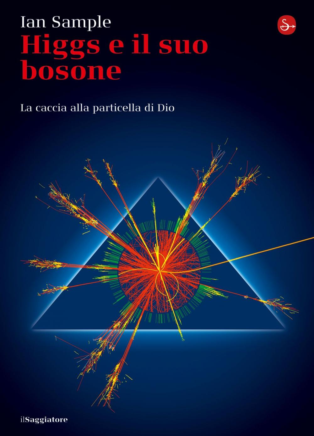 Big bigCover of Higgs e il suo bosone