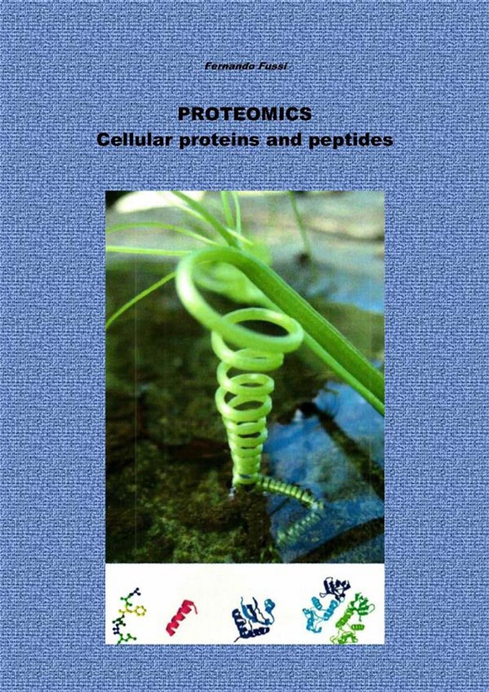 Big bigCover of PROTEOMICS Cellular proteins and peptides