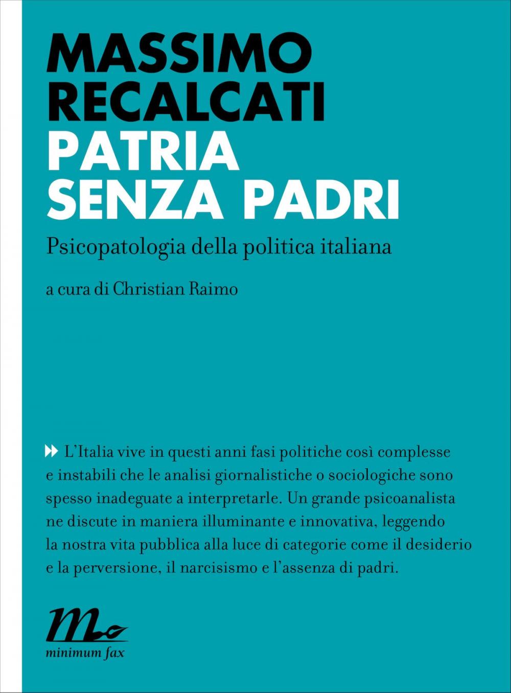 Big bigCover of Patria senza padri. Psicopatologia della politica italiana