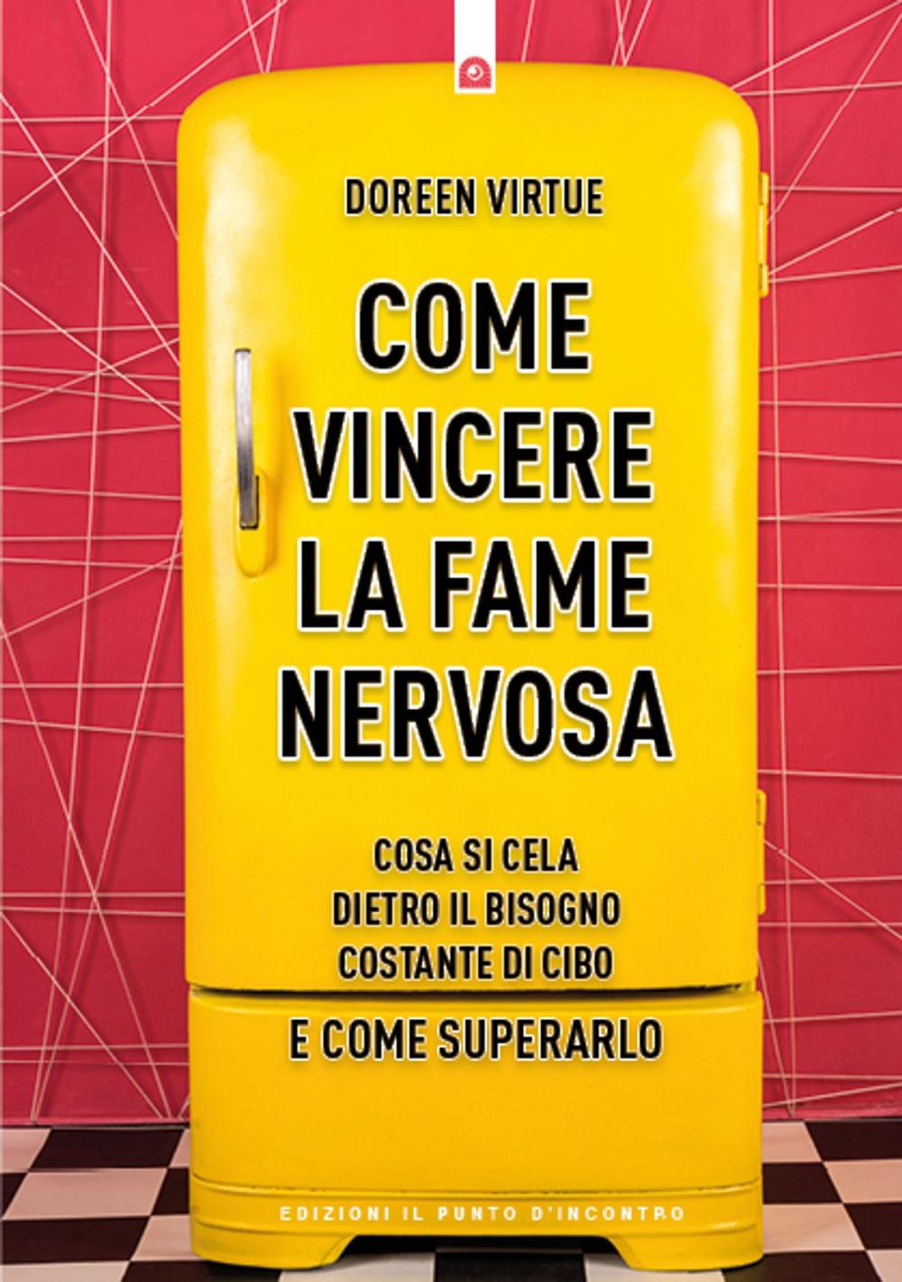 Big bigCover of Come vincere la fame nervosa