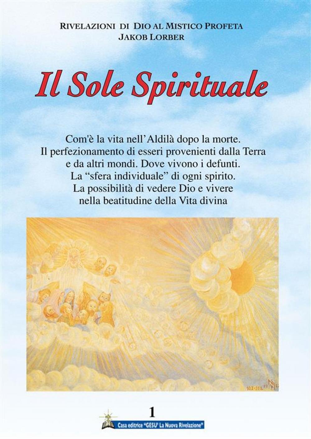 Big bigCover of Il Sole Spirituale 1° volume