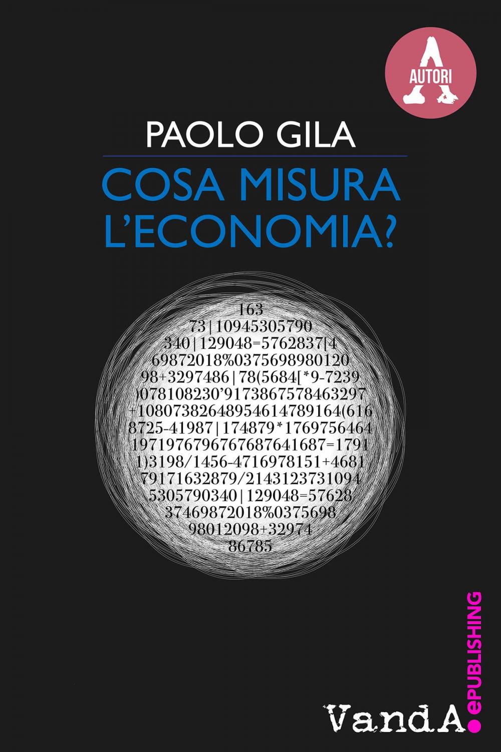 Big bigCover of Cosa misura l'economia?