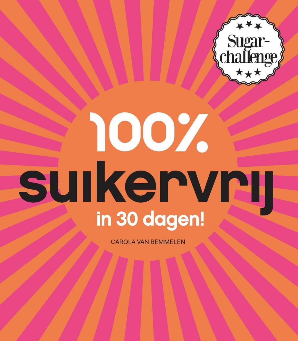 Big bigCover of 100% suikervrij in 30 dagen