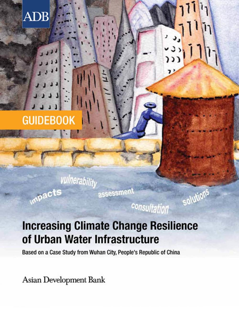 Big bigCover of Increasing Climate Change Resilience of Urban Water Infrastructure