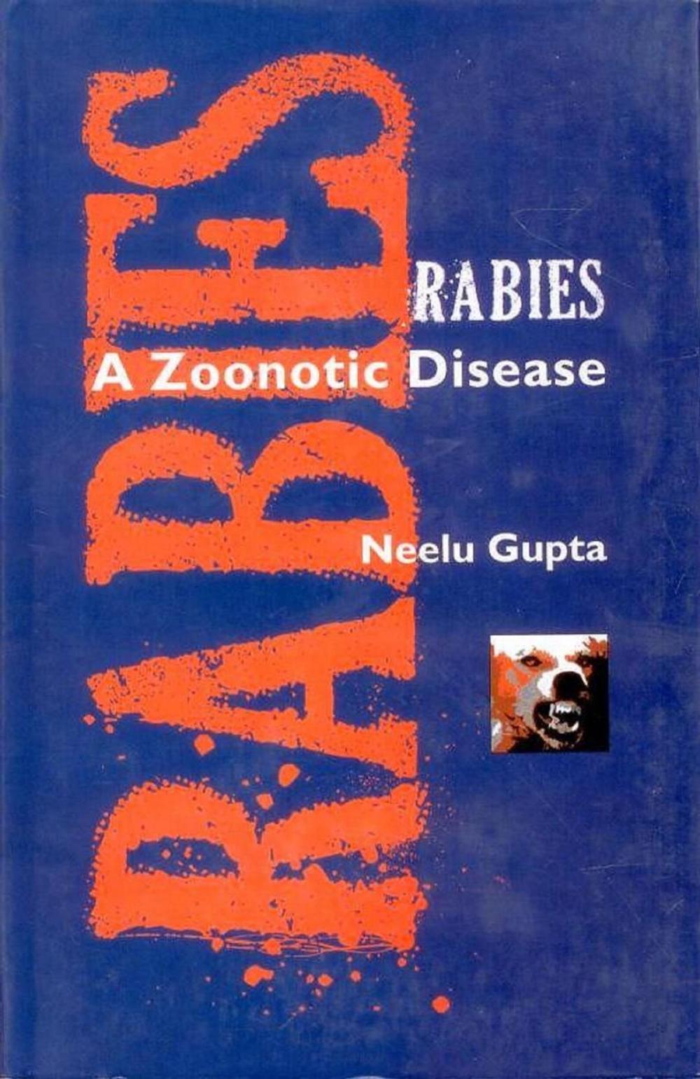 Big bigCover of Rabies A Zoonotic Disease