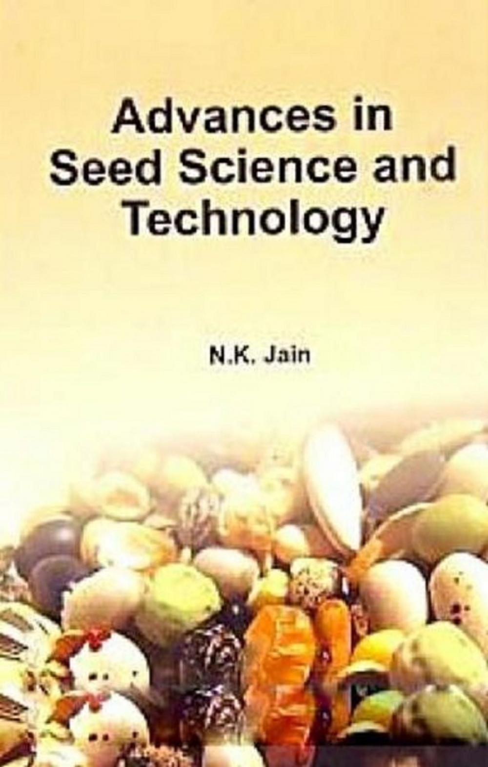 Big bigCover of Advances in Seed Science and Technology