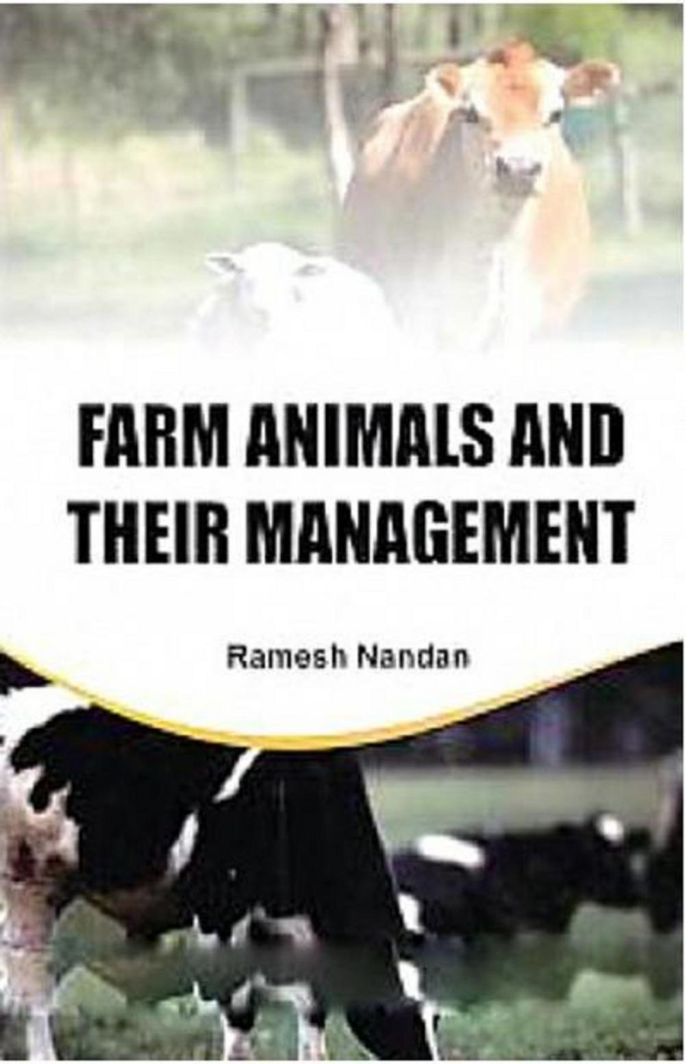 Big bigCover of Farm Animals And Their Management