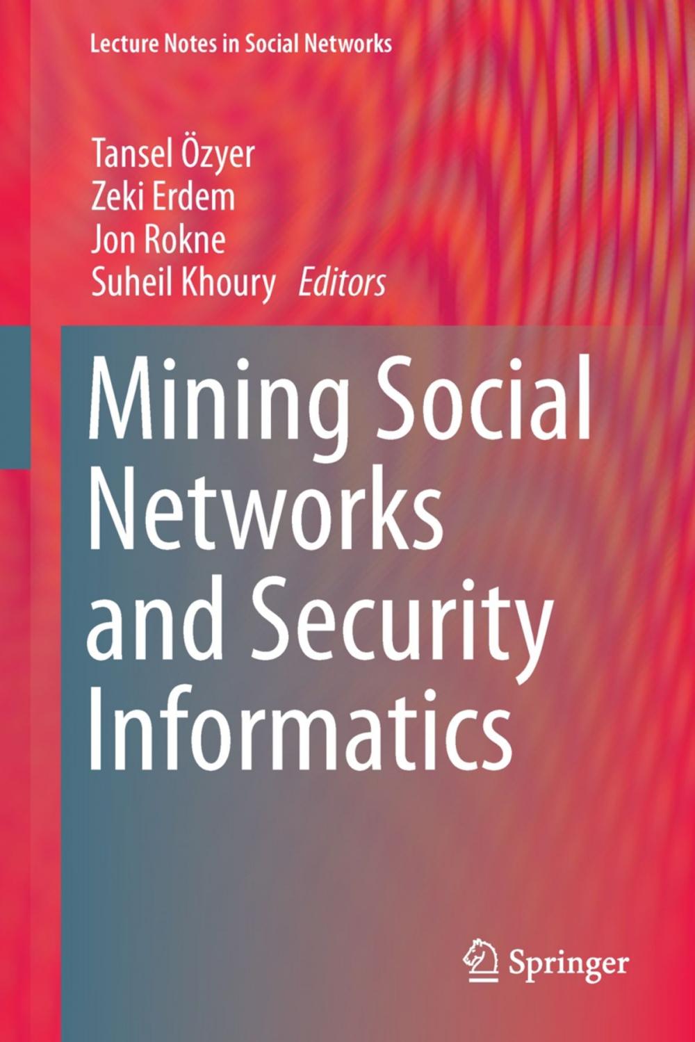 Big bigCover of Mining Social Networks and Security Informatics