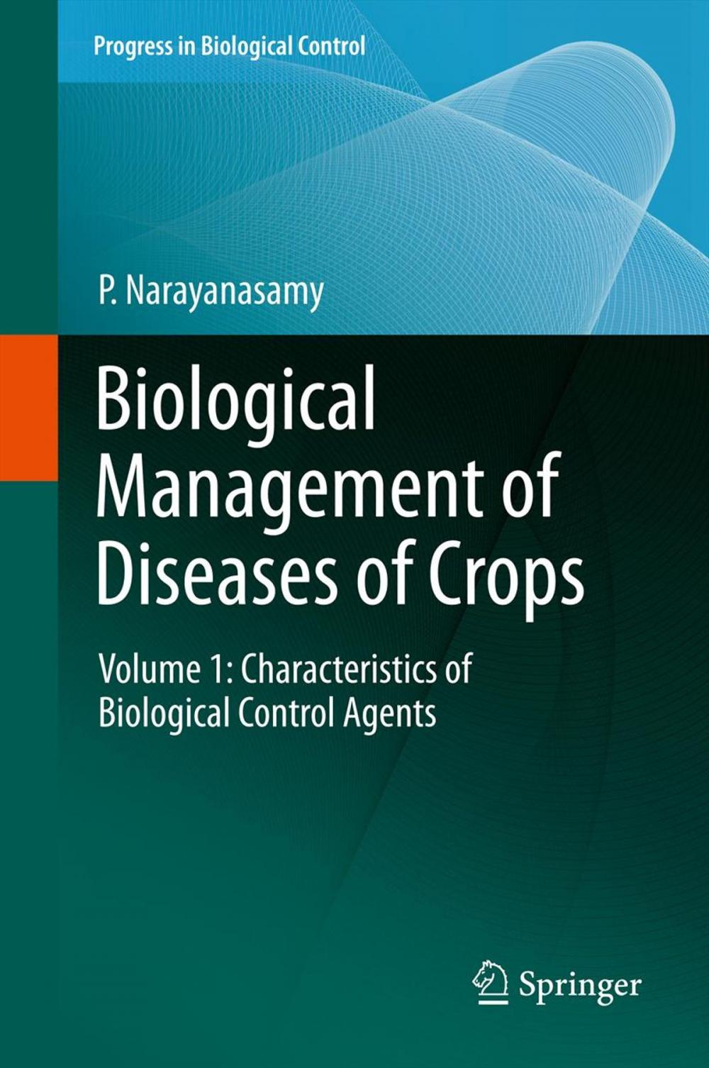 Big bigCover of Biological Management of Diseases of Crops