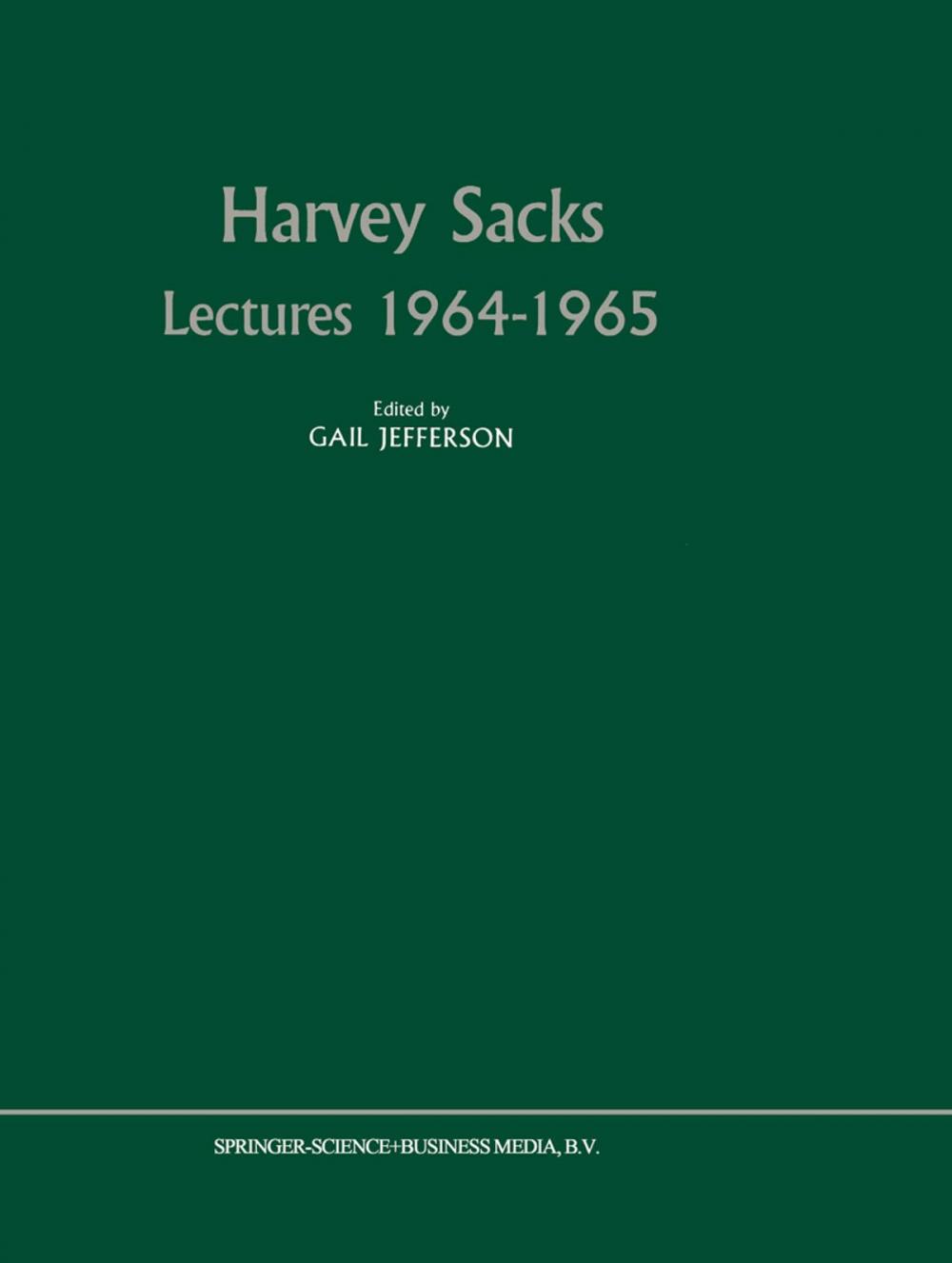 Big bigCover of Harvey Sacks Lectures 1964–1965