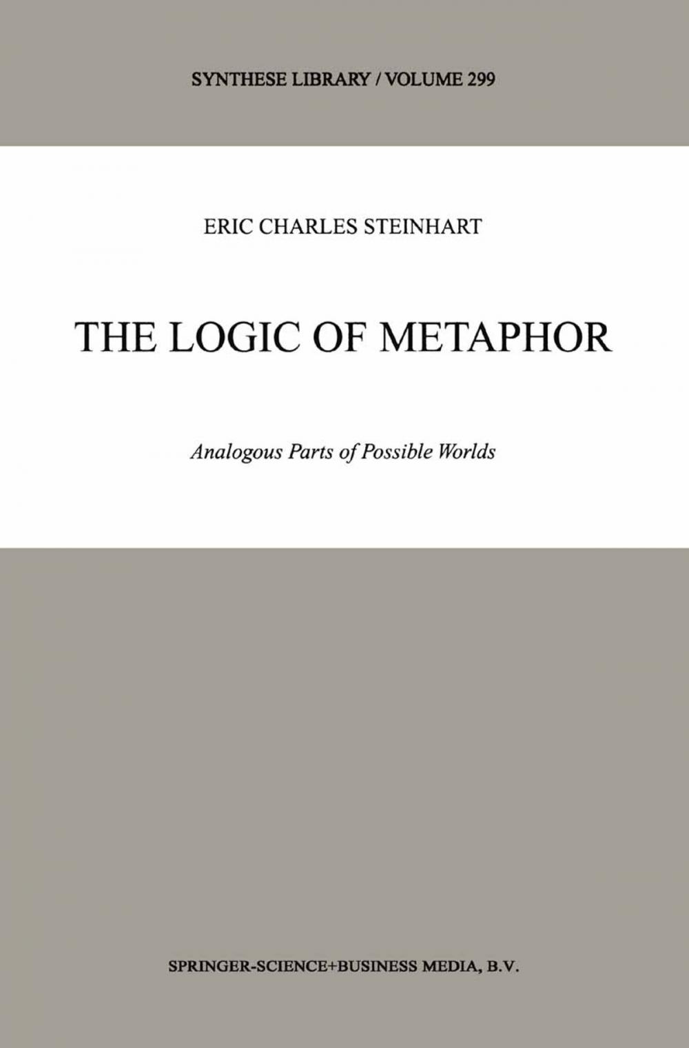 Big bigCover of The Logic of Metaphor