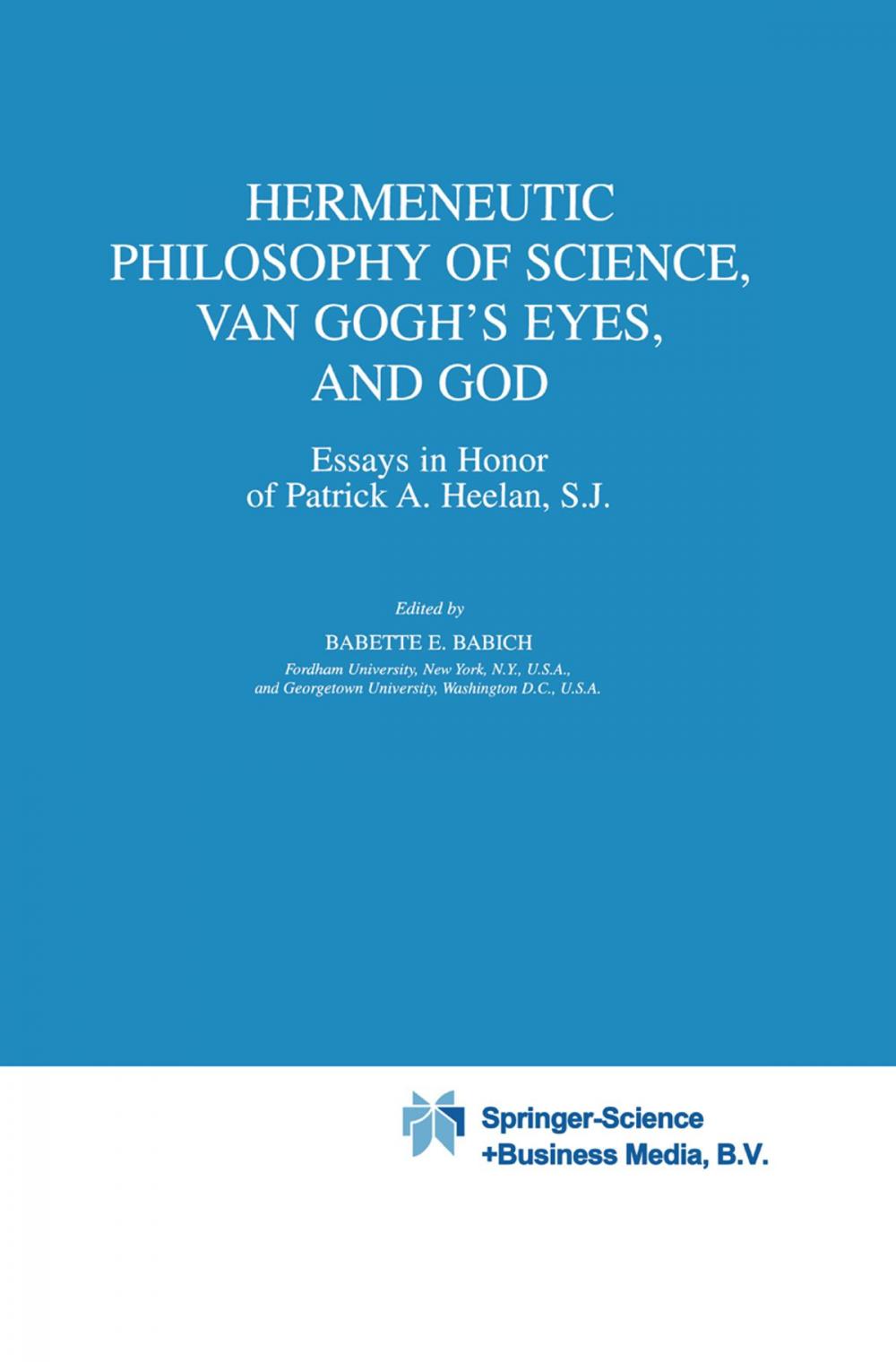 Big bigCover of Hermeneutic Philosophy of Science, Van Gogh’s Eyes, and God