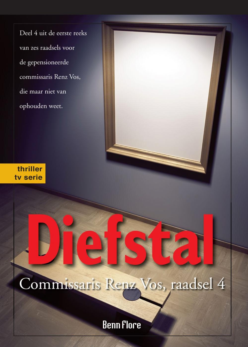 Big bigCover of Diefstal: Commissaris Renz Vos, raadsel 4, Nederlands