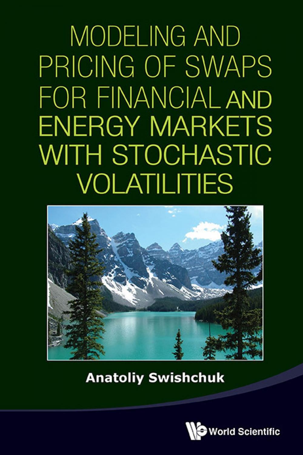 Big bigCover of Modeling and Pricing of Swaps for Financial and Energy Markets with Stochastic Volatilities