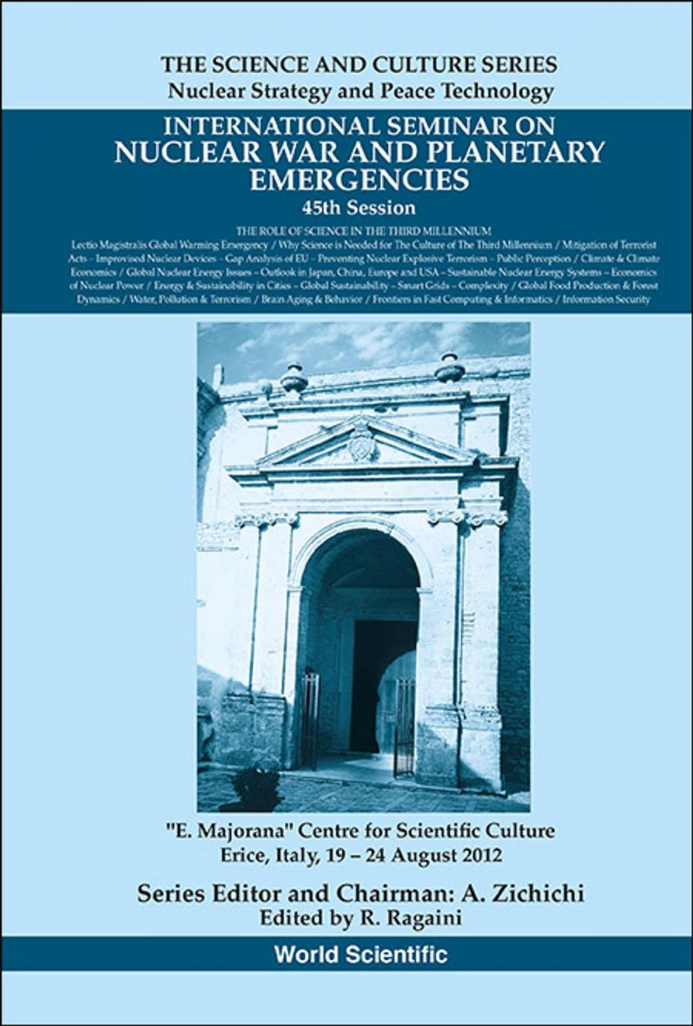 Big bigCover of International Seminar on Nuclear War and Planetary Emergencies — 45th Session