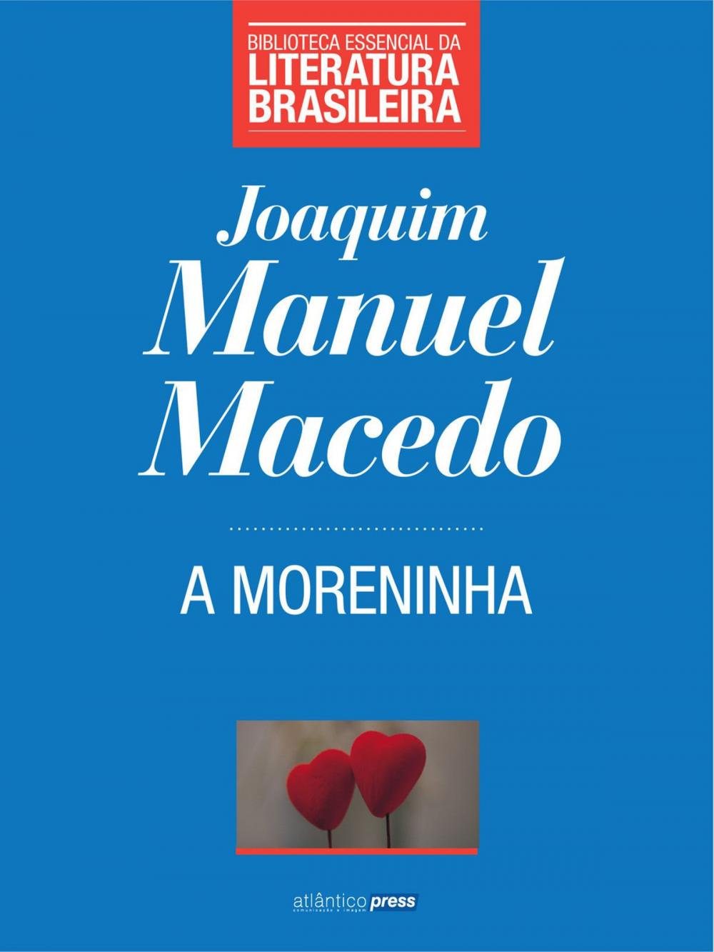 Big bigCover of A Moreninha