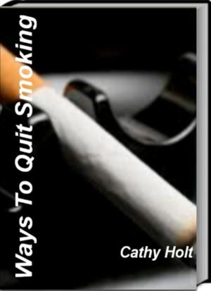 Cover of the book Ways To Quit Smoking by Irving B. Apple