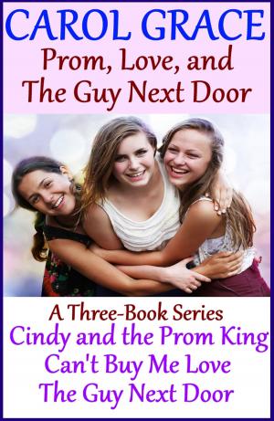 Cover of the book Prom, Love, and The Guy Next Door (Boxed Set) by Remember Nikki Pink