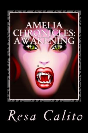 bigCover of the book Amelia Chronicles: Awakening by 