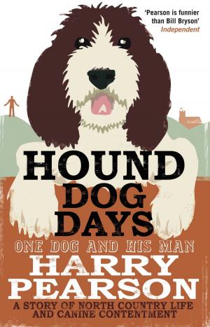 Cover of the book Hound Dog Days by Harry Pearson