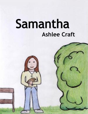 Cover of the book Samantha by Ashlee Craft
