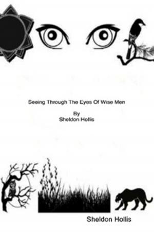 Book cover of Seeing Through The Eyes Of Wise Men